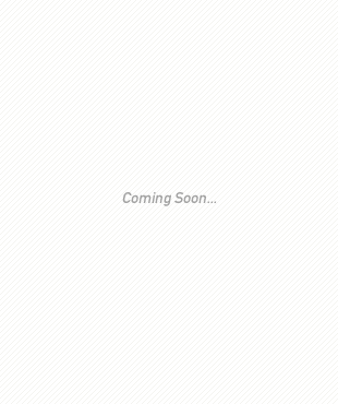Coming Soon ...